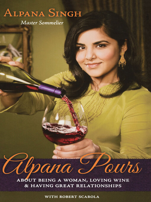 Title details for Alpana Pours by Alpana Singh - Available